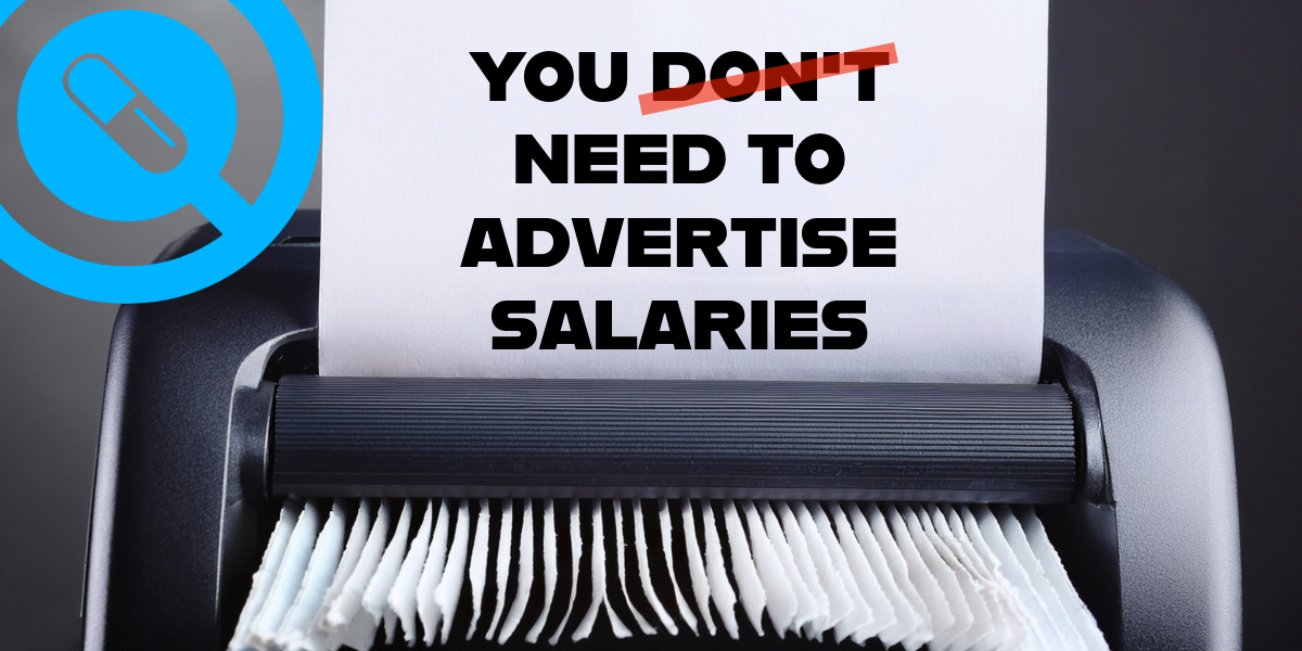 type writer with words: you don't need to advertise salary 
